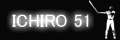 �uICHIRO 51�v�o�i�[